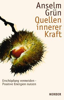 Quellen innerer Kraft