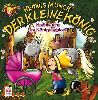 Der kleine König. Nachwuchs im Königsschloss