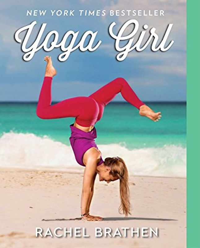 Yoga Girl - Brathen, Rachel