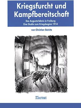Kriegsfurcht und Kampfbereitschaft