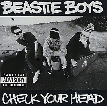 Beastie Boys - Check Your Head