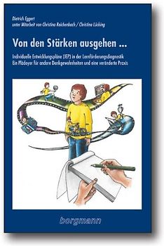 Von den Stärken ausgehen...