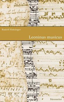 Leoninus musicus und das Magnus liber organi