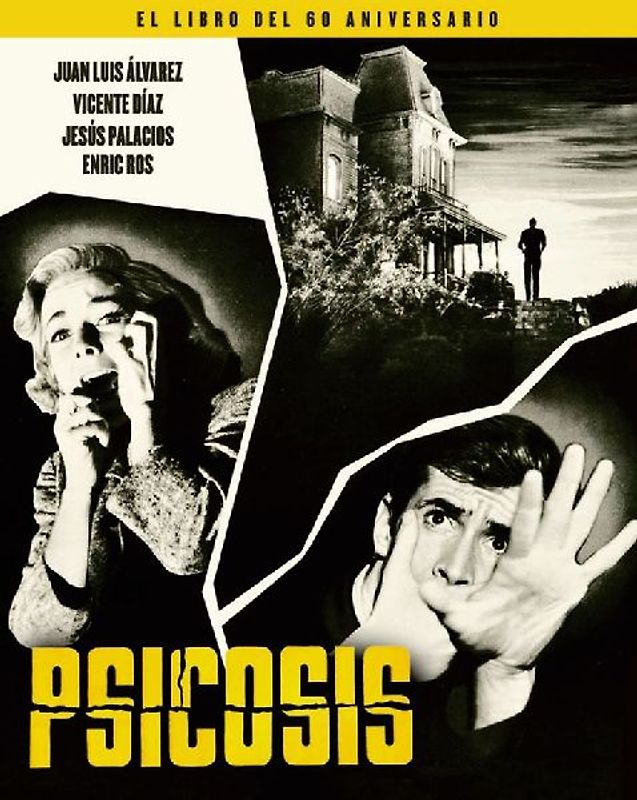 Psicosis : el libro del 60 aniversario