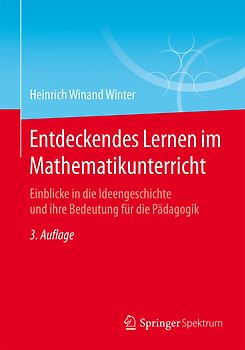 Entdeckendes Lernen im Mathematikunterricht