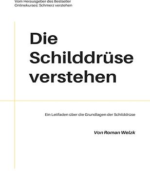 Die Schilddrüse verstehen