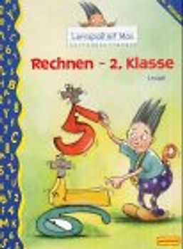 Lernspass mit Max. Rechnen - 2. Klasse