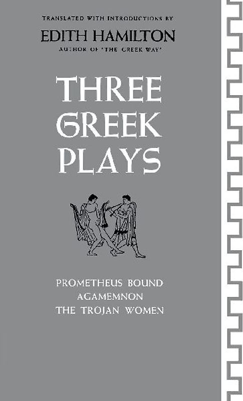 Three Greek Plays