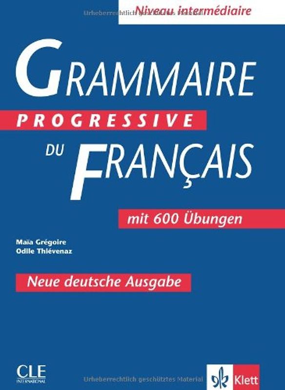 Grammaire progressive du français - Neue deutsche Ausgabe