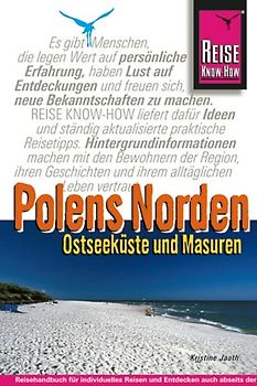Polens Norden: Ostseeküste und Masuren