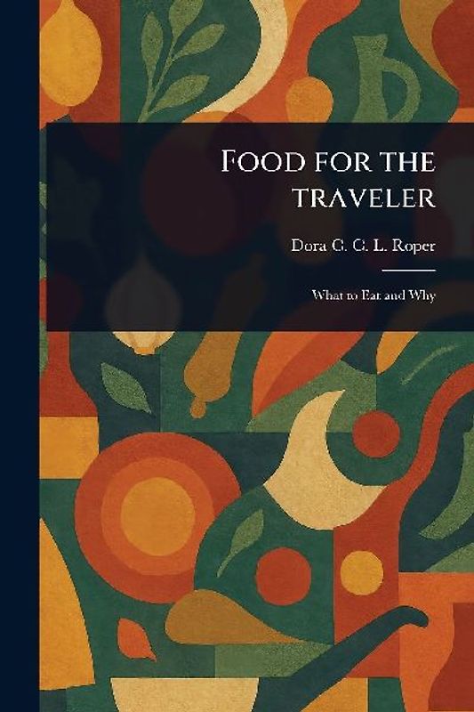 Food for the Traveler