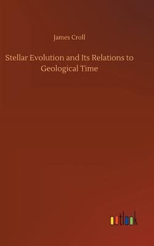 Stellar Evolution and Its Relations to Geological Time