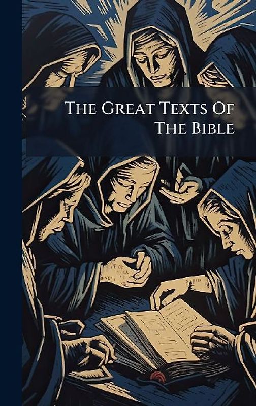 The Great Texts Of The Bible