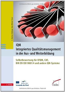 IQM - Integriertes Qualitätsmanagement in der Aus- und Weiterbildung