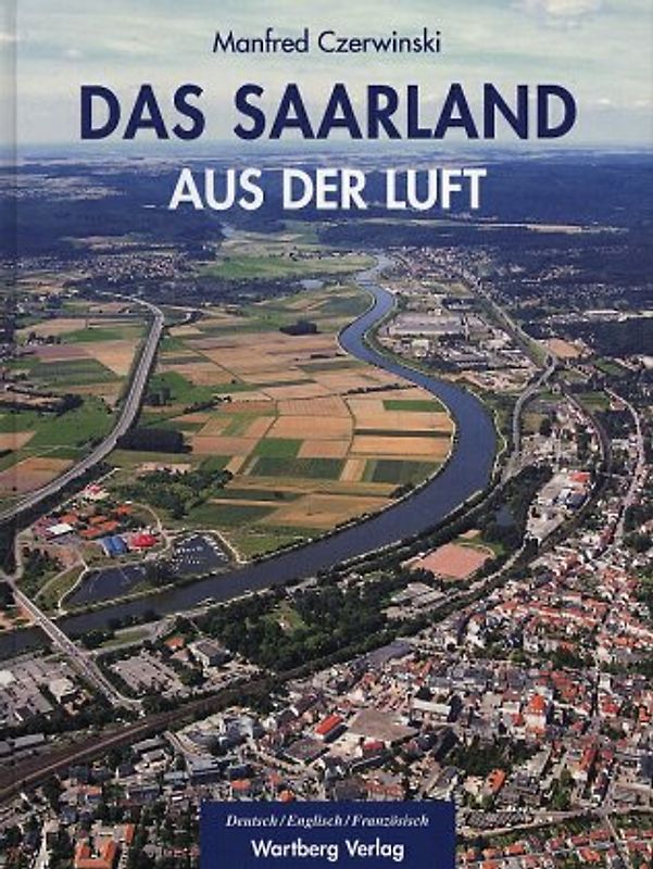 Das Saarland aus der Luft