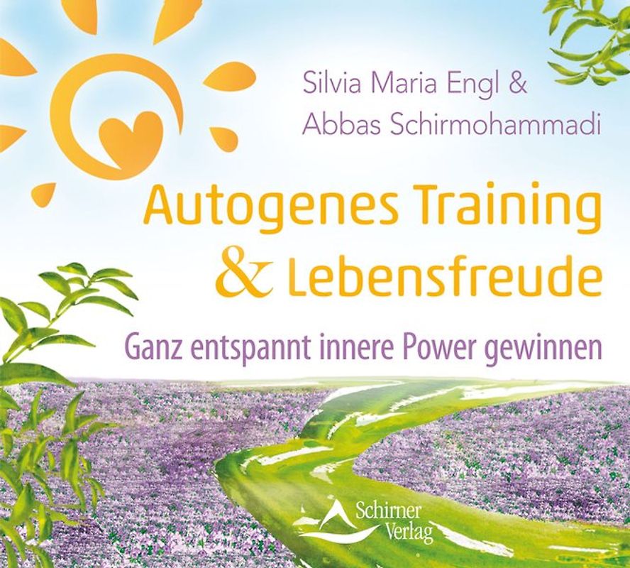 Autogenes Training und Lebensfreude