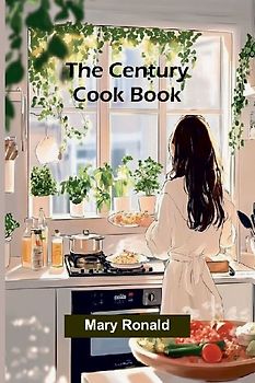 The Century Cook Book
