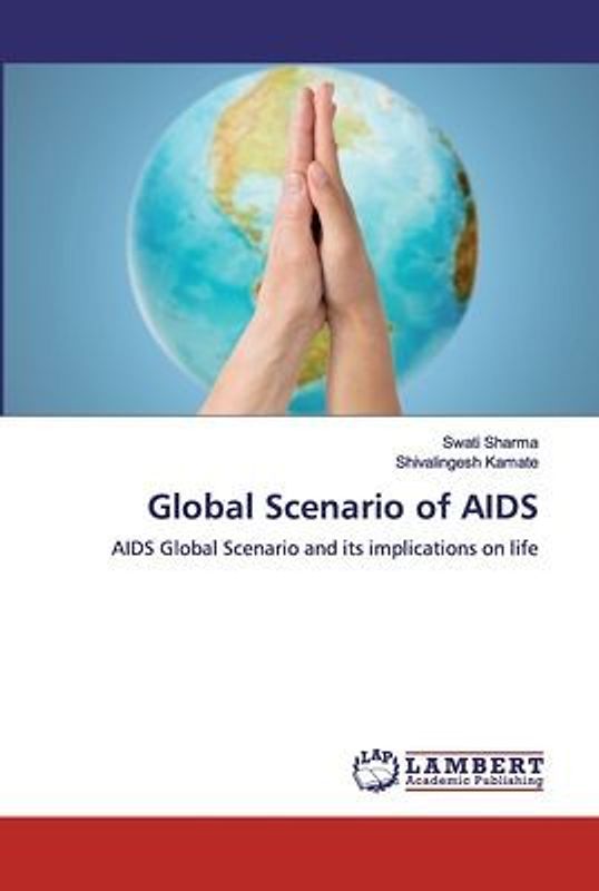 Global Scenario of AIDS