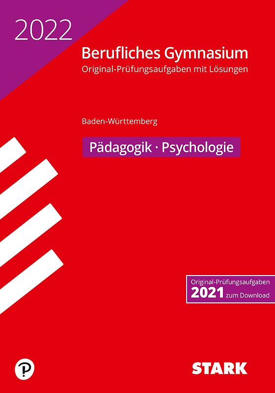 STARK Abiturprüfung Berufliches Gymnasium 2022 - Pädagogik/Psychologie - BaWü