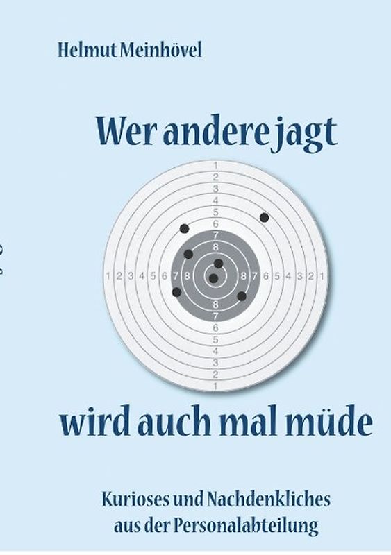 Wer andere jagt wird auch mal müde