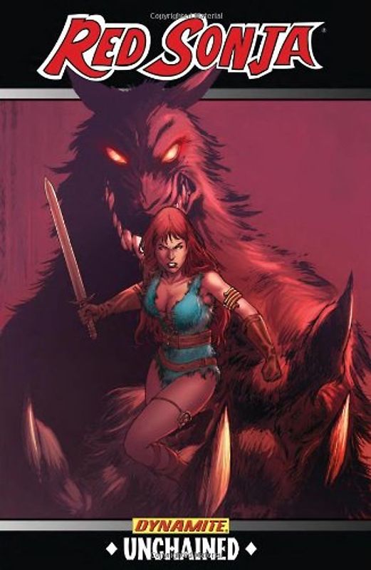 Red Sonja: Unchained, Volume One - Brett, Peter V.