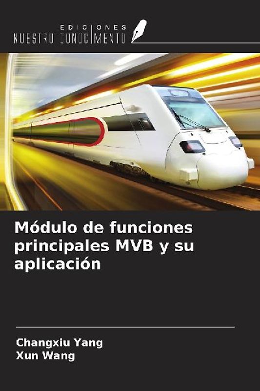 Módulo de funciones principales MVB y su aplicación