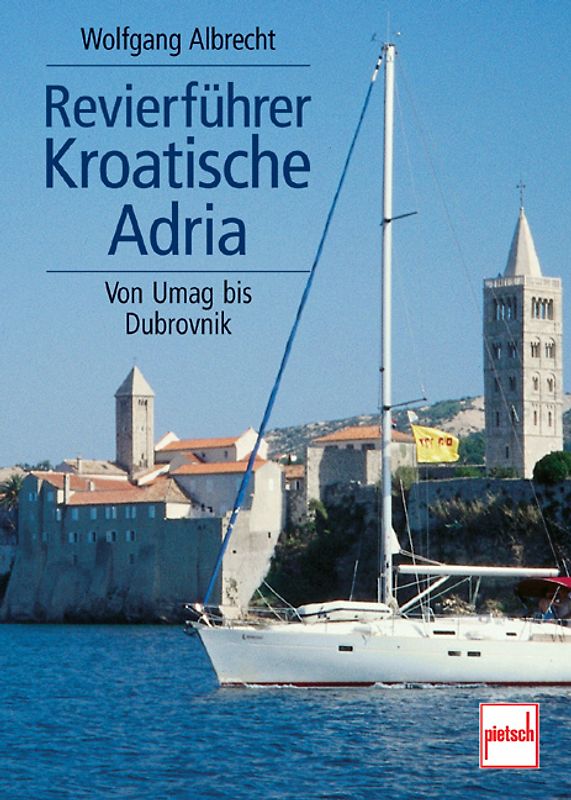 Revierführer Kroatische Adria