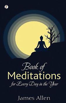 Book of Meditations for Every Day in the Year