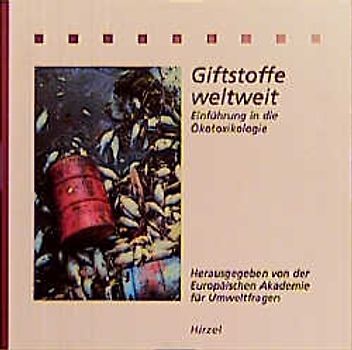 Giftstoffe weltweit