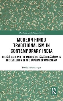 Modern Hindu Traditionalism in Contemporary India