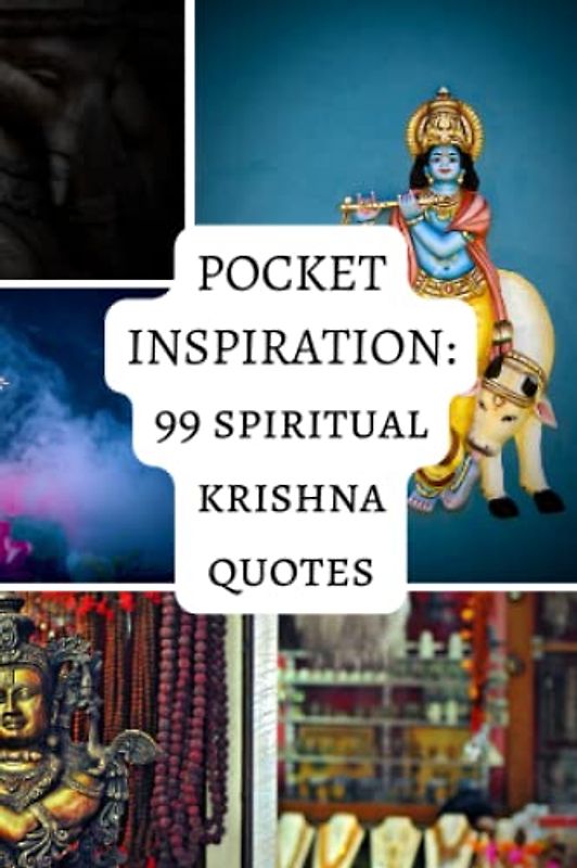 Pocket Inspiration: 99 Spiritual Krishna Quotes