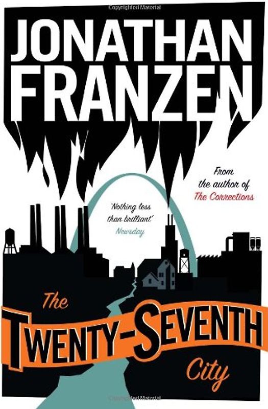 The Twenty-Seventh City - Jonathan Franzen