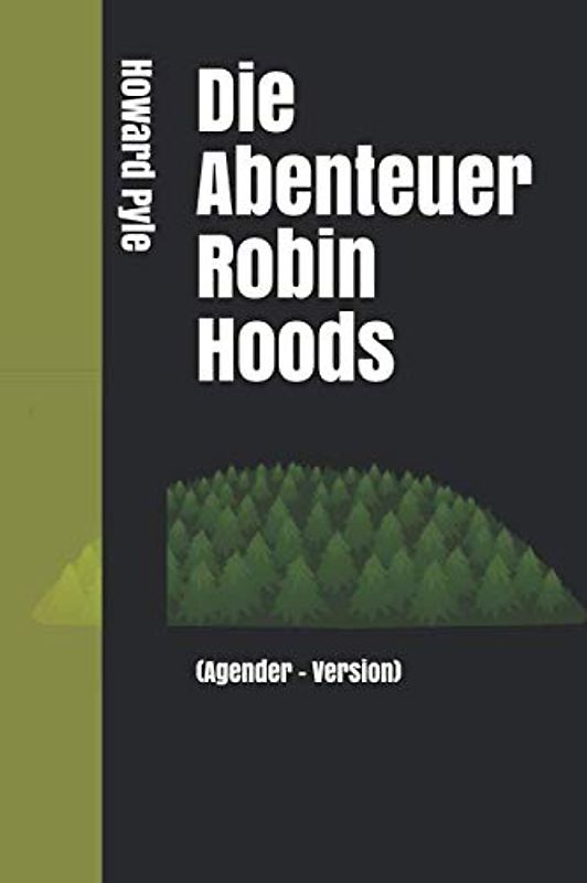 Die Abenteuer Robin Hoods: Agender - Version