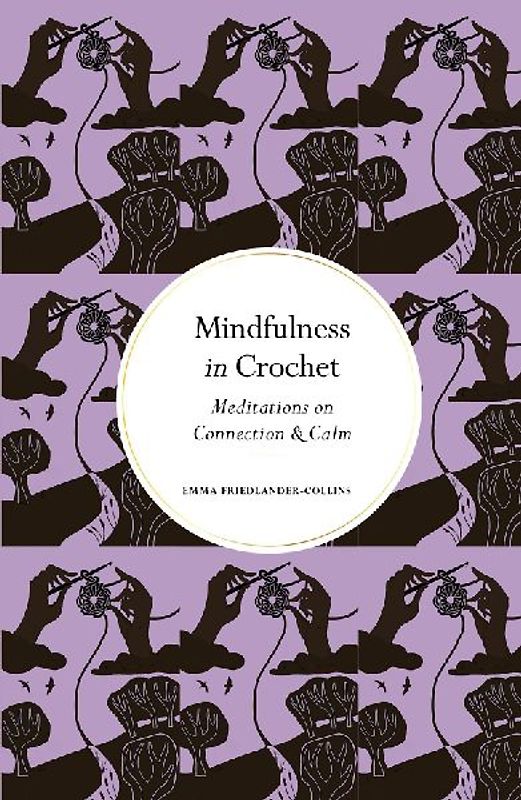Mindfulness in Crochet