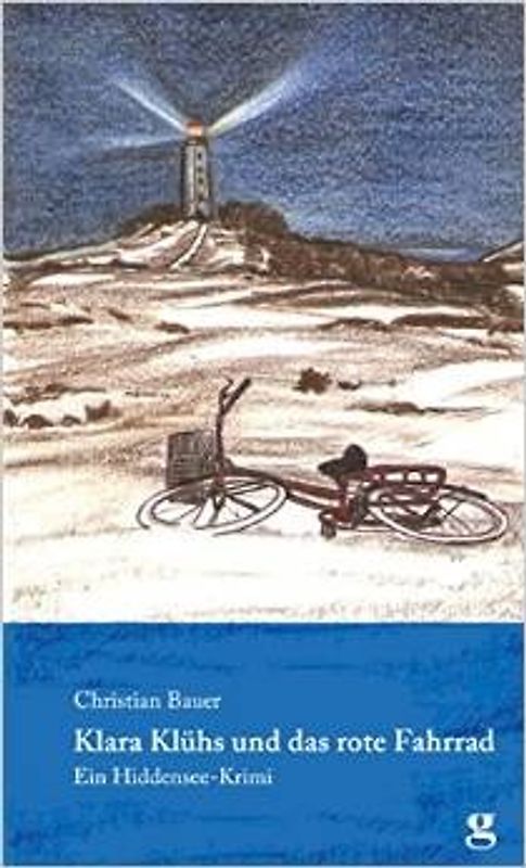 Klara Klühs und das rote Fahrrad