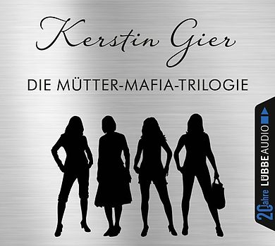 Die Mütter-Mafia-Trilogie