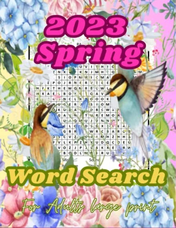 2023 spring word search for adults large print: a new fun and relaxing Brain Games for Adults