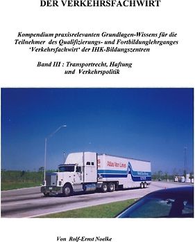 Der Verkehrsfachwirt Band III
