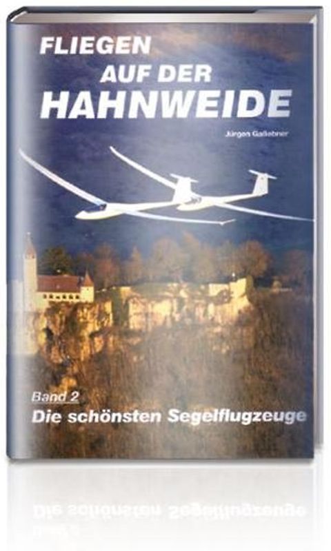 Die schönsten Segelflugzeuge