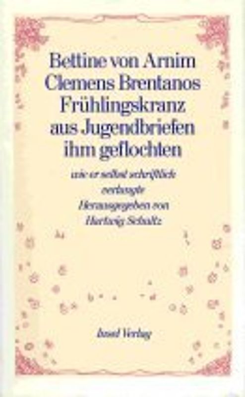 Clemens Brentanos Frühlingskranz
