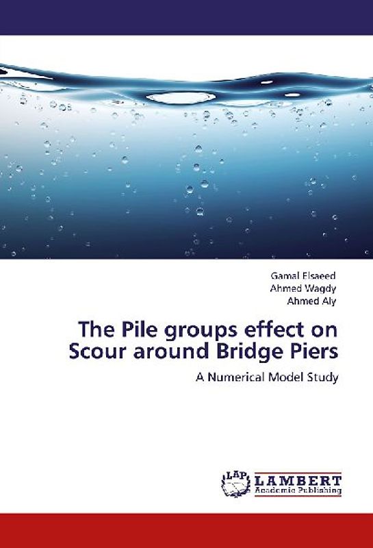 The Pile groups effect on Scour around Bridge Piers