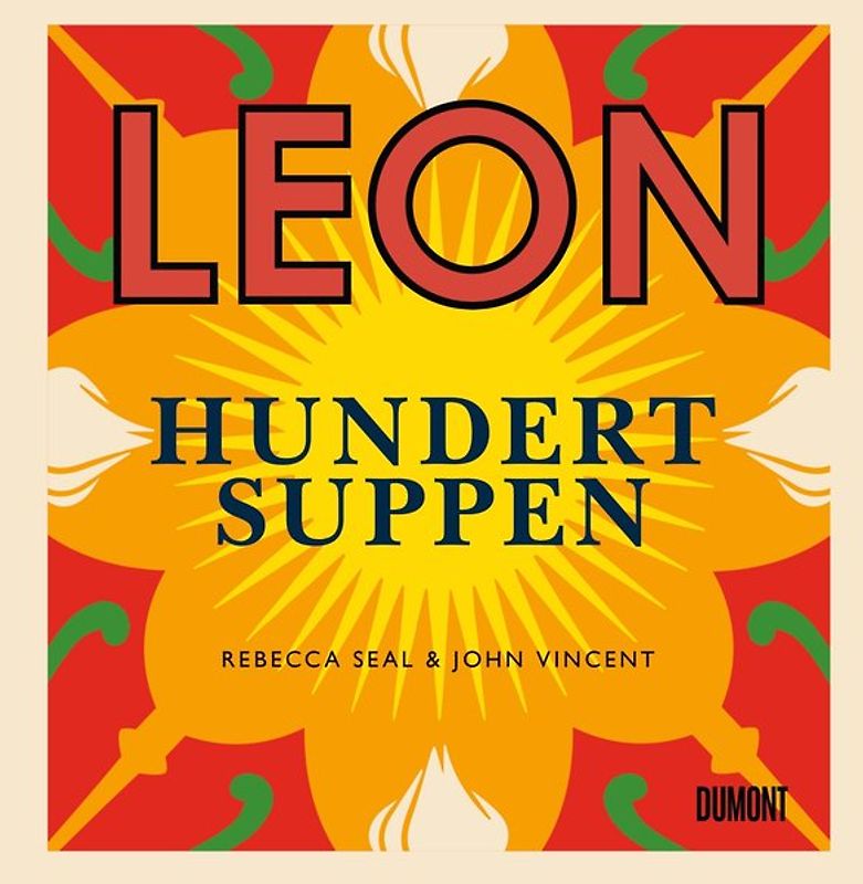 LEON. Hundert Suppen