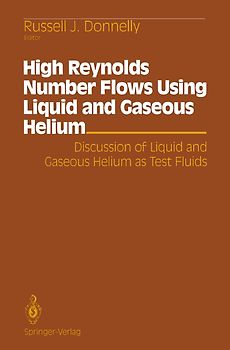 High Reynolds Number Flows Using Liquid and Gaseous Helium