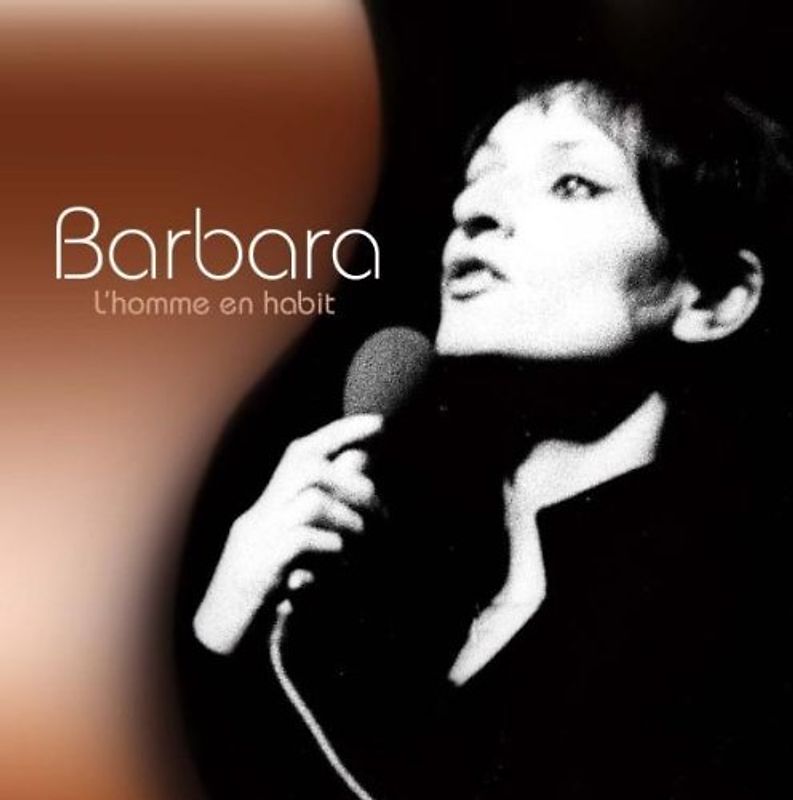 Barbara - L'Homme en Habit