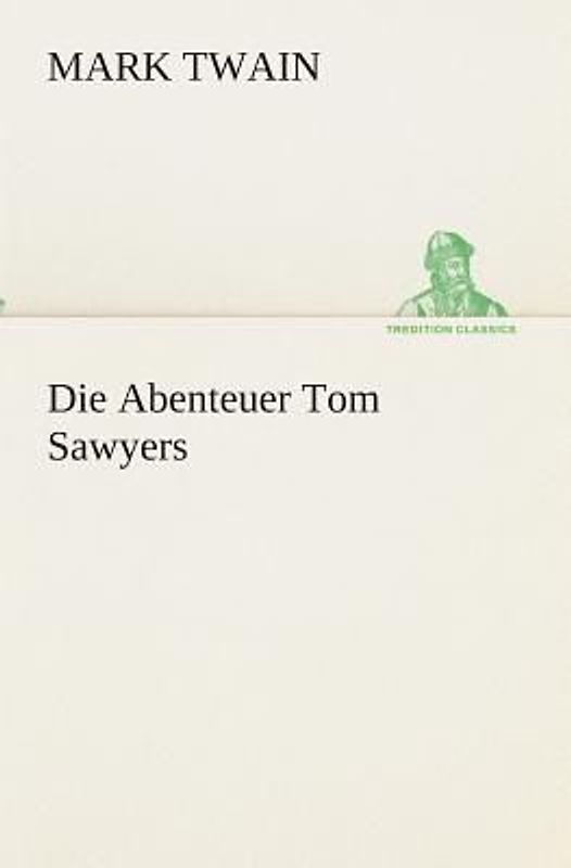 Die Abenteuer Tom Sawyers