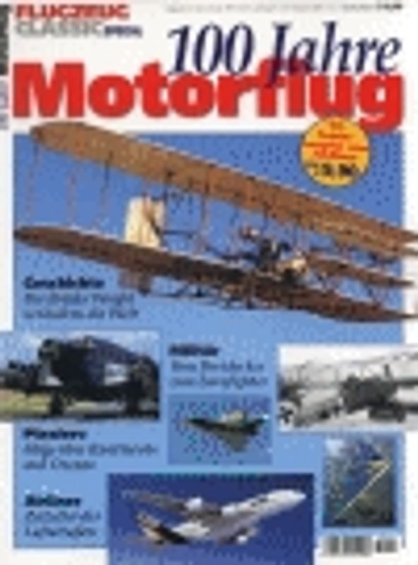 100 Jahre Motorflug