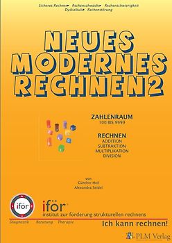 Lernprogramm 1 - Zahlaufbau Rechnen. Dyskalkulie, Rechenstörung,... / Neues modernes Rechnen 2
