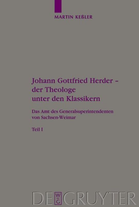 Johann Gottfried Herder - der Theologe unter den Klassikern
