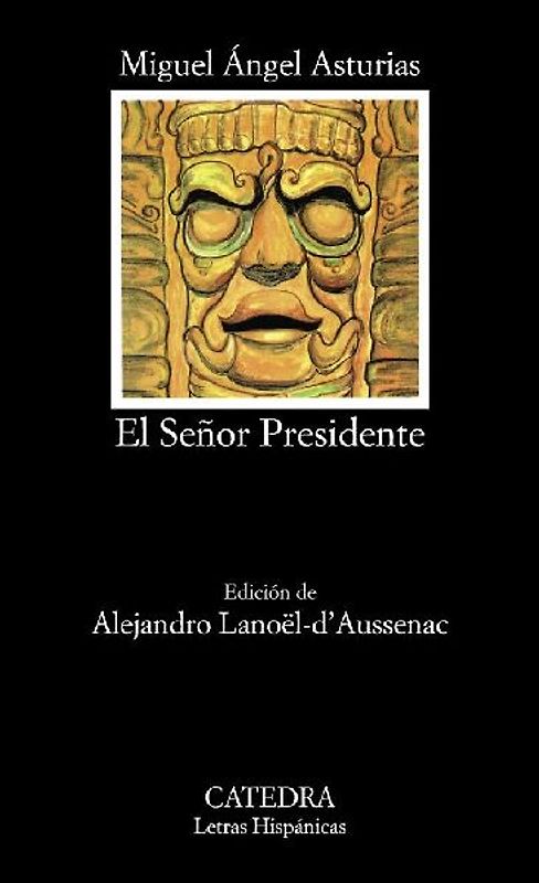 El Se~nor Presidente