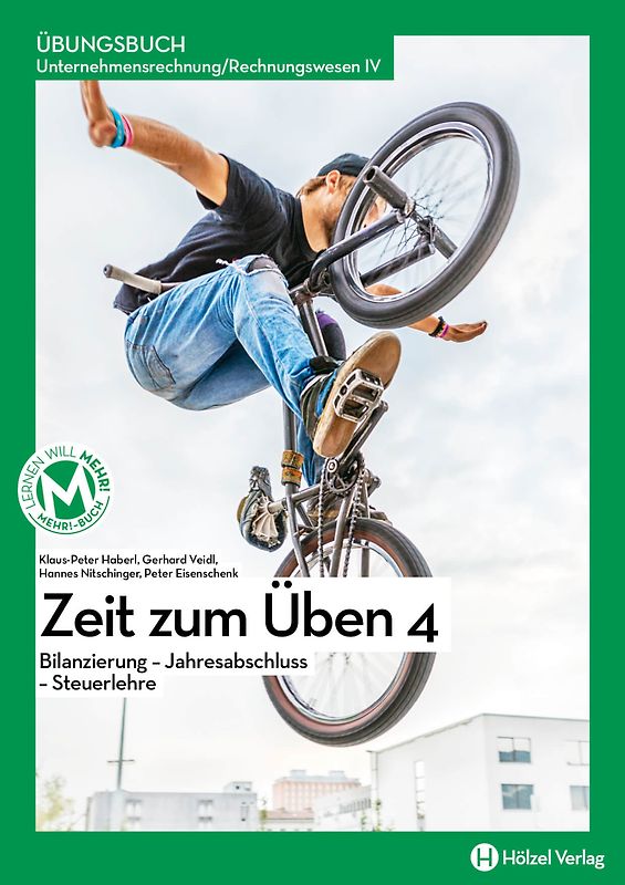 Rechnungswesen / Übungsbuch Unternehmensrechnung/Rechnungswesen IV | Zeit zum Üben 4
